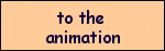 to the animation