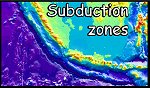 Subduction zones