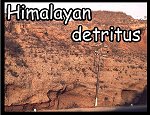 Himalayan detritus