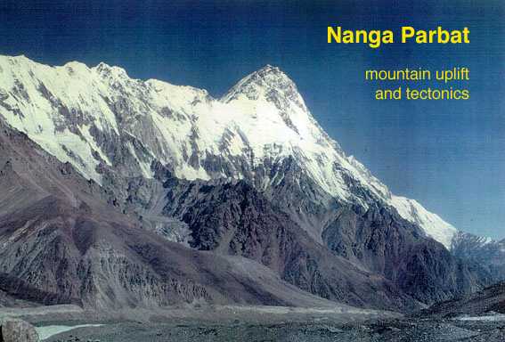 Nanga Parbat - Mountain uplift and tectonics